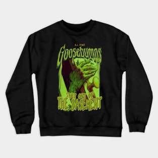 Goosebumps, Stay Out Of The Basement Crewneck Sweatshirt